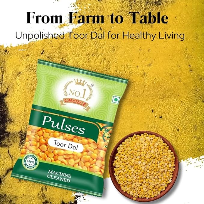 NO.1 CHOICE Premium Toor Dal/Arhar Dal | Unpolished, Sortex Cleaned & Hygienically Packed | Fast Cooking, Protein Rich | Ideal for Tadka, Dal Fry, Sambar, Rasam & Khichdi